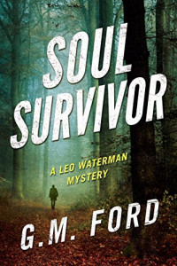 G. M. Ford [Ford, G. M.] — Soul Survivor