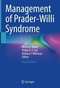 Merlin G. Butler, Phillip D. K. Lee, Barbara Y. Whitman — Management of Prader-Willi Syndrome