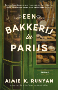 Aimie K. Runyan — Een bakkerij in Parijs