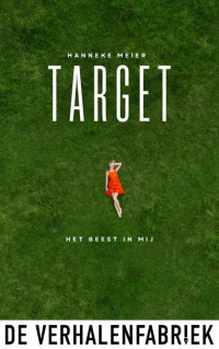 Hanneke Meier — Target - Het beest in mij