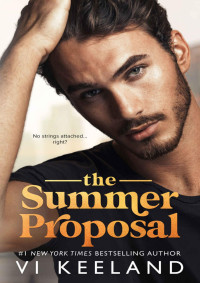 Vi Keeland — The Summer Proposal