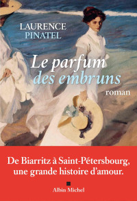 Laurence Pinatel & Laurence Pinatel — Le parfum des embruns