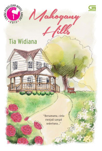 Tia Widiana — Mahogany Hills