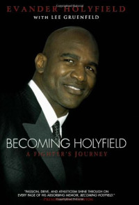 Evander Holyfield — Becoming Holyfield