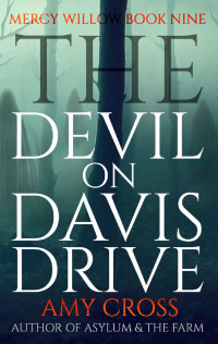 Amy Cross — The Devil on Davis Drive