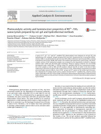 Joanna Reszczyńska & Tomasz Grzyb & Zhishun Wei & Marek Klein & Ewa Kowalska & Bunsho Ohtani & Adriana Zaleska-Medynska — Photocatalytic activity and luminescence properties of RE3+–TiO2 nanocrystals prepared by sol–gel and hydrothermal methods