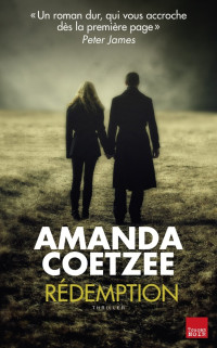 Amanda Coetzee — Rédemption