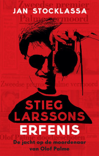 Jan Stocklassa — Stieg Larssons erfenis