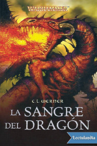 C. L. Werner — La sangre del dragón