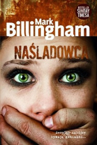 Mark Billingham — Naśladowca