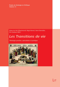 Diane du Val d'Éprémesnil, Régis Burnet, Henri Derroitte, Eric Gaziaux (Éds.) — Les Transitions de vie