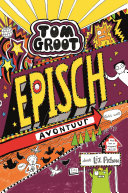 Liz Pichon, Linda Broeder — Episch avontuur (echt wel!)