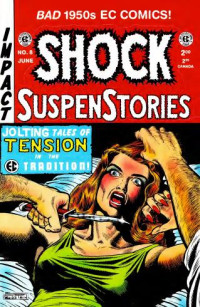 Al Feldstein — Shock SuspensStories 8.