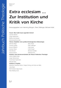 Henning Klingen, Peter Zeillinger, Michael Hölzl (Hg.) — Extra ecclesiam ...: Zur Institution und Kritik von Kirche