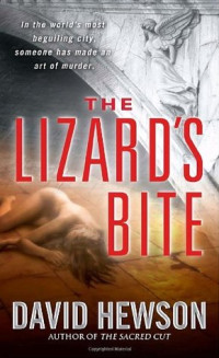 David Hewson — The Lizard's Bite