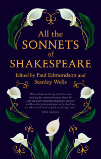 William Shakespeare — All the Sonnets of Shakespeare
