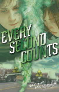 Sophie Mckenzie — Every Second Counts