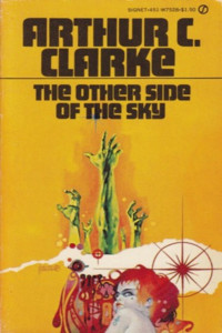 Arthur C. Clarke — The Other Side of the Sky