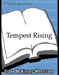 Diane Mckinney-whetstone — Tempest Rising