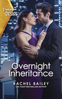 Rachel Bailey — Overnight Inheritance