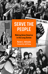 Karen Ishizuka — Serve the People