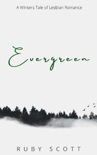 Ruby Scott — Evergreen