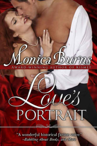 Monica Burns — Love's Portrait (A Historical Romance)