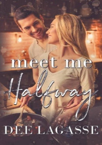 Dee Lagasse — Meet Me Halfway