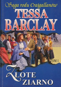 Tessa Barclay — Złote Ziarno