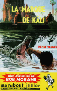 Vernes, Henri — La marque de Kali