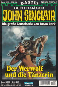 Dark, Jason — [John Sinclair 1099] • Der Werwolf und die Tänzerin