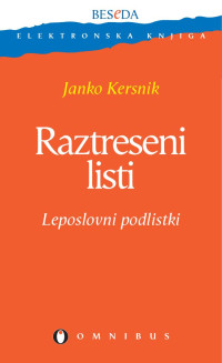 Janko Kersnik — Raztreseni listi