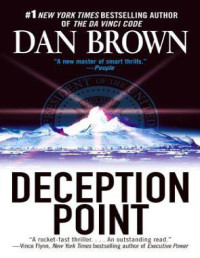 Dan Brown [Brown, Dan] — Deception Point