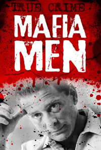 Gordon Kerr — Mafia Men - Hoodwinkers, suckers and scams (True Crime)