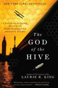 Laurie R. King — The God of the Hive: A Novel of Suspense Featuring Mary Russell and Sherlock Holmes