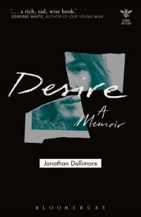 Jonathan Dollimore — Desire: A Memoir