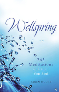 Karen Ann Moore — Wellspring