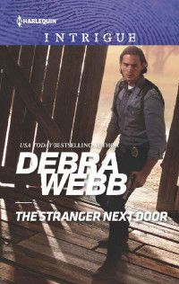 Debra Webb — The Stranger Next Door (A Winchester, Tennessee Thriller)