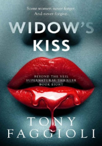 Tony Faggioli — Widow’s Kiss