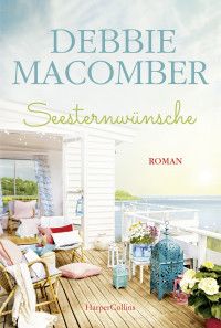 Debbie Macomber — Cedar Cove 07 - Seesternwünsche