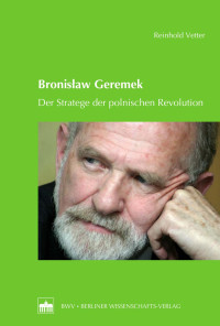 Reinhold Vetter — Bronislaw Geremek