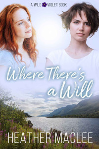 Heather MacLee — Where There’s a Will