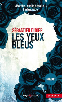 Sebastien Didier — Les yeux bleus