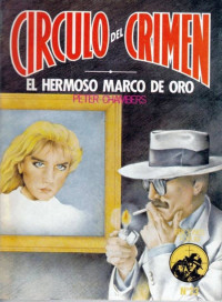 Peter Chambers — El hermoso marco de oro