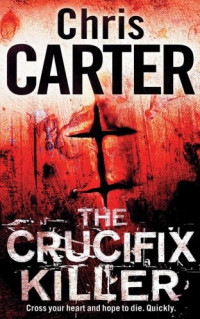 Chris Carter — The Crucifix Killer