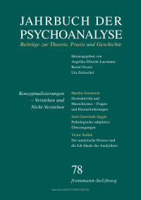 Herausgegeben von Angelika Ebrecht-Laermann, Bernd Nissen, Uta Zeitzschel — Jahrbuch der Psychoanalyse 78