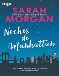 Sarah Morgan — Noches De Manhattan