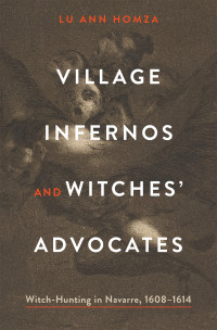 Lu Ann Homza — Village Infernos and Witches' Advocates