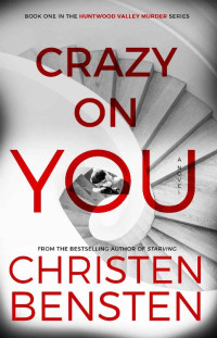 Christen Bensten — Crazy On You