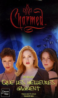 Jeff Mariotte — Charmed T26 Que les meilleures gagnent